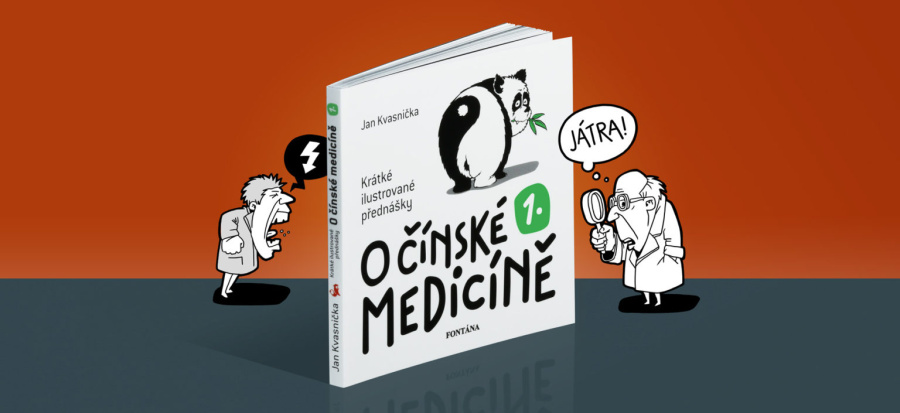 O čínské medicíně 1. – Jan Kvasnička